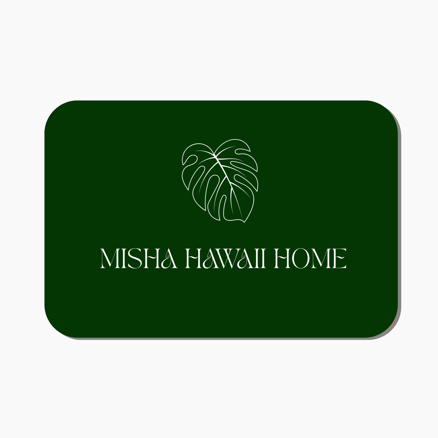 Misha Hawaii Home Gift Card